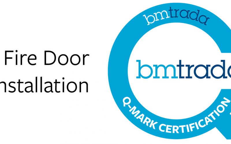 BM Trada Fire Door Certification - DK Carpentry Contractors
